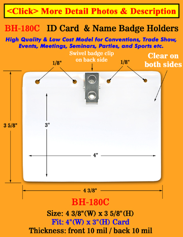 Low Cost Clip-On ID Holder For 4&quot;(W)x3&quot;(H) Name Badges or ID cards