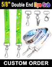 5/8" Custom Logo Two Ended Lanyards With Dye Sublimated Custom Imprint LY-404-DA-Dye-Sub/Per-Piece